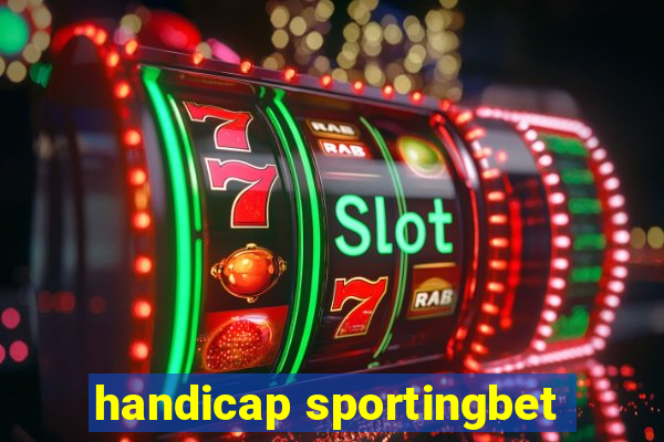 handicap sportingbet